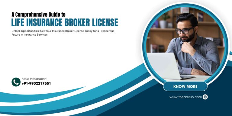 A Comprehensive Guide to life insurance broker license