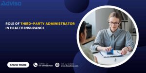 Role of Third-Party Administrator in Health Insurance