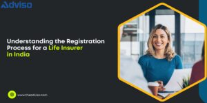 Life Insurer Registration - Apply Online With Adviso